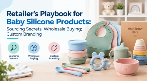 Retailer’s Baby Silicone Playbook